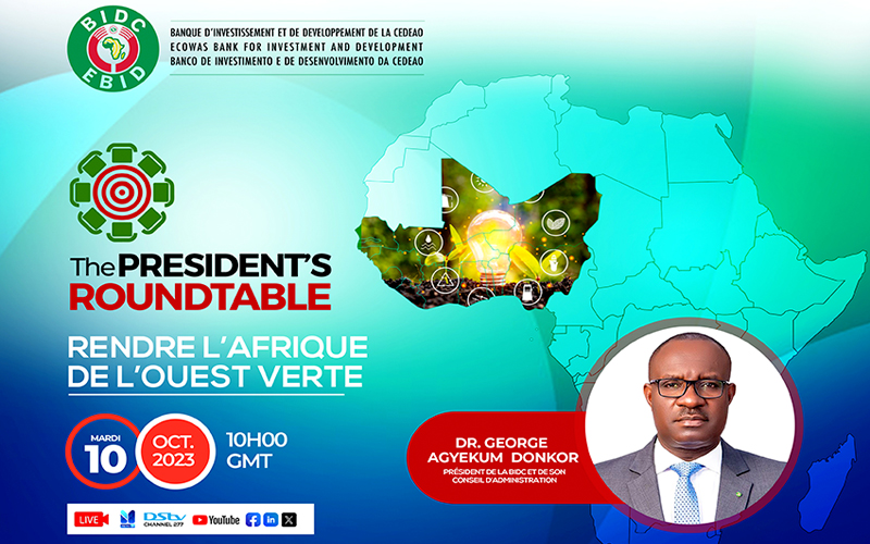 The President’s Roundtable : Rendre l’Afrique de l’Ouest verte